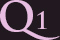 Q1